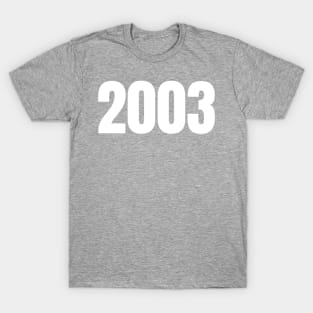 2003 T-Shirt